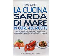 La cucina sarda di mare in oltre 450 ricette