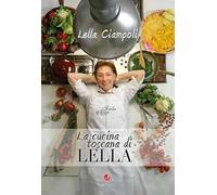 La cucina toscana di Lella