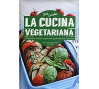 La cucina vegetariana