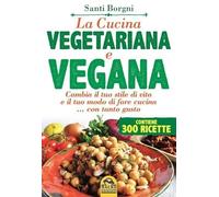 La cucina vegetariana e vegana