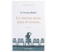La cuenta atrás para el verano. Edición Select: La vida son recuerdos y los míos tienen nombres de persona