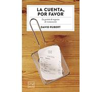 La cuenta, por favor: La gestión de negocios de restauración