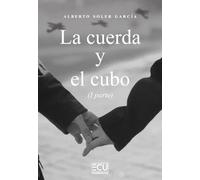 La cuerda y el cubo (I parte): 1