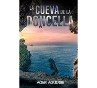 LA CUEVA DE LA DONCELLA