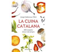La cuina catalana: 800 receptes d'avui i de sempre