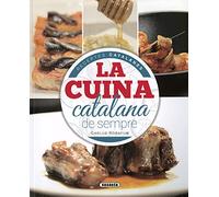 La Cuina Catalana De Sempre (Receptes catalanes) - Catalán