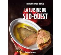 La cuisine du Sud-Ouest
