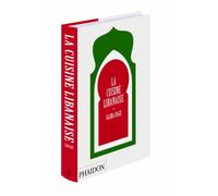 La cuisine libanaise – Phaidon Press