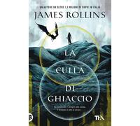 La culla di ghiaccio [Paperback] [Sep 05, 2025] Rollins, James and Falcone, Paol