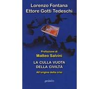 La culla vuota della civiltà. All'origine della crisi