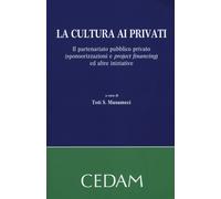 La cultura ai privati. Il partenariato pubblico privato (sponsori