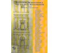 La cultura architettonica nell'età della Restaurazione