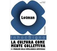 La cultura come mente collettiva e i problemi della intelligenza artificiale