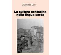 La cultura contadina nella lingua sarda
