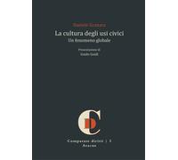 La cultura degli usi civici. Un fenomeno globale