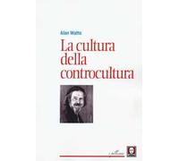La cultura della controcultura