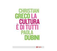 La cultura è di tutti
