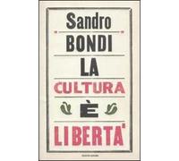 La cultura è libertà