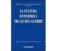 La cultura economica tra le due guerre