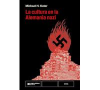LA CULTURA EN LA ALEMANIA NAZI: 1