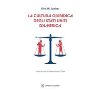 La cultura giuridica degli stati uniti d'america