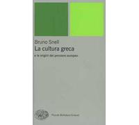 La cultura greca e le origini del pensiero europeo