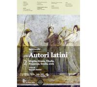 La cultura latina. Con autori latini. Per le Scuole superiori. Con espansione online (Vol. 2)