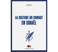 La culture du combat en Israël
