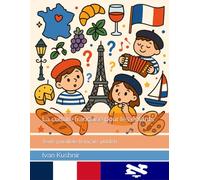 La culture française pour les enfants: Texte parallèle français-yiddish