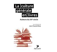 La culture générale en livres. Auteurs du XXe siècle