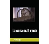 La cuna está vacía