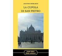 La cupola di San Pietro