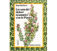 La cura dei dolori reumatici con le piante