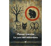 La cura dell'abbandono