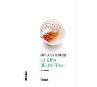 La cura dell'attesa
