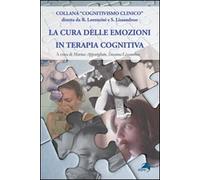 La cura delle emozioni in terapia cognitiva