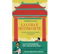La cura è dentro di te: La via olistica per ritrovare l'equilibrio [Paperback] [