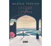 La cura e la spina