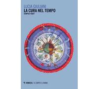 La cura nel tempo. Tempus fugit