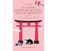 La curiosa avventura del gatto con tre passaporti