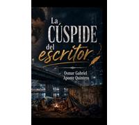 La cúspide del escritor