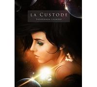 La custode