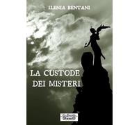 La custode dei misteri