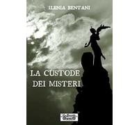 La custode dei misteri