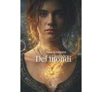 La Custode dei Mondi