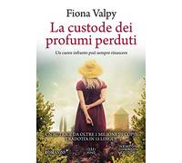 La custode dei profumi perduti