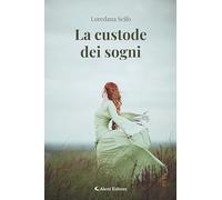 La custode dei sogni