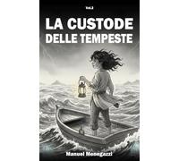 La Custode delle Tempeste
