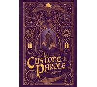 L'OCCHIO DELLA VERITA'. LA CUSTODE DI PAROLE . VOL. 2 - TWICE ALRIC, TWICE