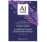 La cybersecurity nell'era dell'intelligenza artificiale
